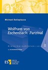 Wolfram von Eschenbach: Parzival - Michael Dallapiazza - 9783503241552
