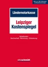 Leipziger Kostenspiegel - Ländernotarkasse - 9783504067670