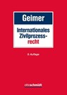 Internationales Zivilprozessrecht - Reinhold Geimer - 9783504471156