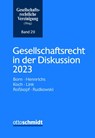 Gesellschaftsrecht in der Diskussion 2023 - Gesellschaftsrechtliche Vereinigung - 9783504627294