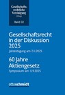 Gesellschaftsrecht in der Diskussion 2025 - Gesellschaftsrechtliche Vereinigung - 9783504627324