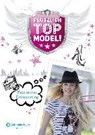 Plötzlich Topmodel, Band 01. Mein erstes Fotoshooting - HOLTHAUSEN,  Luise - 9783505137853