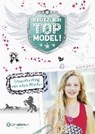 Plötzlich Topmodel, Band - HOLTHAUSEN,  Luise - 9783505138607
