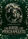 Das Rätsel des Pferdeamuletts - Godivas Geschenk - Karin Müller - 9783505143236