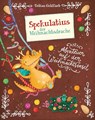 Spekulatius, der Weihnachtsdrache. Abenteuer auf der Weihnachtsinsel - Tobias Goldfarb - 9783505150418