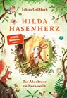 Hilda Hasenherz. Das Abenteuer im Fuchswald - Tobias Goldfarb - 9783505151019