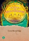 Schule der Meisterdiebe 5: Die letzte Prüfung - J. J. Arcanjo - 9783505153303