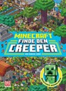 Minecraft Finde den Creeper - Minecraft ; Mojang AB - 9783505153778