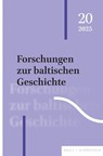 Forschungen zur baltischen Geschichte -  - 9783506705396