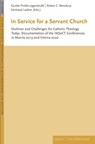 In Service for a Servant Church - Gunter Prüller-Jagenteufel ; Ruben C. Mendoza ; Gertraud Ladner - 9783506790231