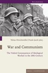 War and Communism - Tobias Hirschmüller ; Frank Jacob - 9783506793683