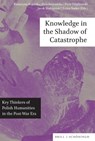 Knowledge in the Shadow of Catastrophe -  - 9783506793959