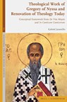 Theological Work of Gregory of Nyssa and Renovation of Theology Today - Gabriel Jaramillo - 9783506797285