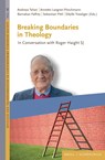 Breaking Boundaries in Theology - Annette Langner-Pitschmann ; Barnabas Palfrey ; Sebastian Pittl - 9783506797827