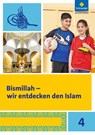 Bismillah 4. Arbeitsheft. Wir entdecken den Islam -  - 9783507017641