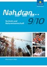 Nah dran WPF 9/10. Arbeitsheft. Technik und Naturwissenschaft. Rheinland-Pfalz -  - 9783507463431