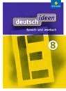 deutsch ideen 8. Schülerband. Ausgabe Ost -  - 9783507476431