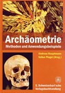 Archäometrie - Andreas Hauptmann ; Volker Pingel - 9783510652327