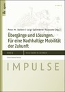 Übergänge und Lösungen - STEINER,  Peter M. ; Galimberti-Faussone, Luigi - 9783515098854