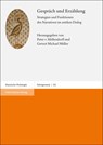 Gespräch und Erzählung - Peter von Möllendorff ;  Gernot Michael Müller - 9783515132459