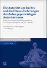 Die Autorität des Rechts und die Herausforderungen durch den gegenwärtigen Autoritarismus - Armin Engländer ; Frank Saliger - 9783515136280