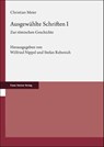 Ausgewählte Schriften. Band 1 - Christian Meier - 9783515136594