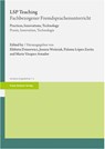 LSP Teaching / Fachbezogener Fremdsprachenunterricht - Elzbieta Dziurewicz ; Joanna Wozniak ; Paloma López-Zurita - 9783515139489