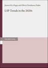 LSP Trends in the 2020s - Joanna Kic-Drgas ; Olivia Chirobocea-Tudor - 9783515140997