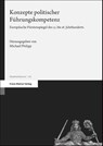 Konzepte politischer Führungskompetenz - Michael Philipp - 9783515141024