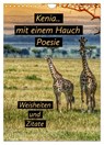 Kenia..mit einem Hauch Poesie - Weisheiten und Zitate (Wandkalender 2026 DIN A4 hoch), CALVENDO Monatskalender -  - 9783516378283