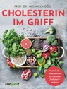 Cholesterin im Griff - Michaela Döll - 9783517098432