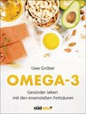 Omega 3 - Uwe Gröber - 9783517099811