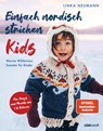 Einfach nordisch stricken Kids - Linka Neumann - 9783517103310