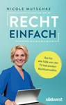 Recht einfach - Nicole Mutschke - 9783517103518