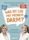 Was ist los mit meinem Darm? - Michaela Axt-Gadermann ; Barbara Klein - 9783517103969