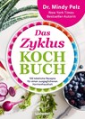 Das Zykluskochbuch - Mindy Pelz - 9783517104614