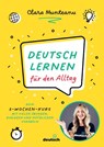 Deutsch lernen für den Alltag - Clara Munteanu - 9783517303239