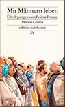 Mit Männern leben - Manon Garcia - 9783518001301