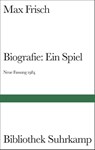Biografie: Ein Spiel. Neue Fassung 1984 - Max Frisch - 9783518018736
