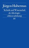 Technik und Wissenschaft als Ideologie - Jürgen Habermas - 9783518102879