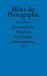 Bilder der Photographie - Bernd Stiegler - 9783518124611