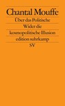 Über das Politische - Chantal Mouffe - 9783518124833