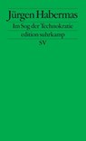 Im Sog der Technokratie - Jurgen Habermas - 9783518126714