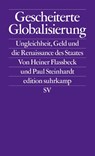 Gescheiterte Globalisierung - Heiner Flassbeck - 9783518127223