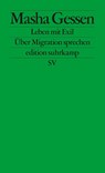 Leben mit Exil - Masha Gessen - 9783518127438