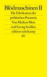 Blödmaschinen II - Markus Metz ; Georg Seeßlen - 9783518128466