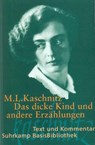 Das dicke Kind und andere Erzählungen - Marie Luise Kaschnitz - 9783518188194