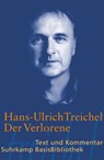 Der Verlorene. Text und Kommentar - Hans-Ulrich Treichel - 9783518188606