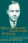Glaube Liebe Hoffnung - Ödön von Horváth ; Dieter Wöhrle - 9783518188842