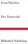 Der Totenwald - Ernst Wiechert - 9783518224250